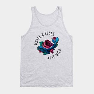 Whale and Roses Stay Wild Blue Whale and Red Roses for Light Background Tank Top